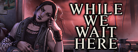 While We Wait Here cover art