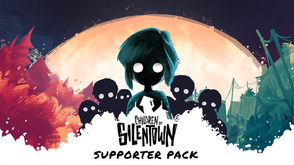 Children of Silentown - Supporter Pack