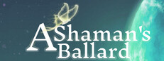 A Shaman's Ballard
