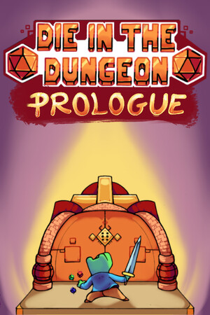 Cover art of Die in the Dungeon: PROLOGUE