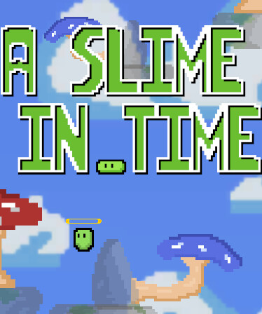 A Slime In Time