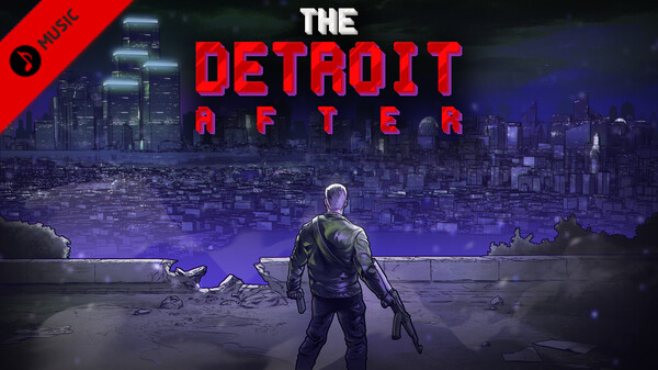 The Detroit After Soundtrack screenshot 1
