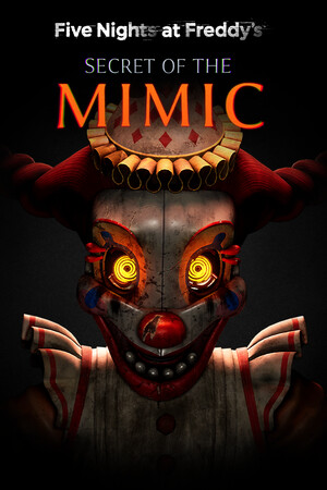 Cover art of Five Nights at Freddy's: Secret of the Mimic