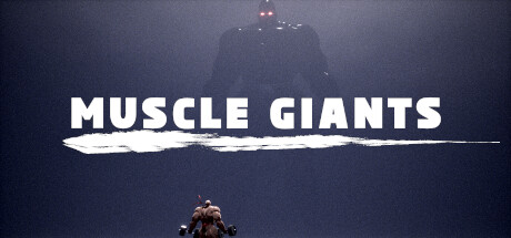MUSCLE GIANTS:マッスル軍団をぶっ飛ばせ!