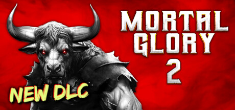 Mortal Glory 2