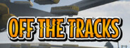 Off The Tracks