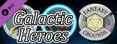 Fantasy Grounds - Galactic Heroes Small Capsule Image