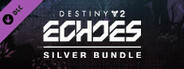 Destiny 2: Conjunto de Silver Echoes