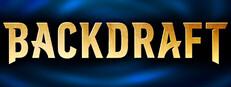 Backdraft