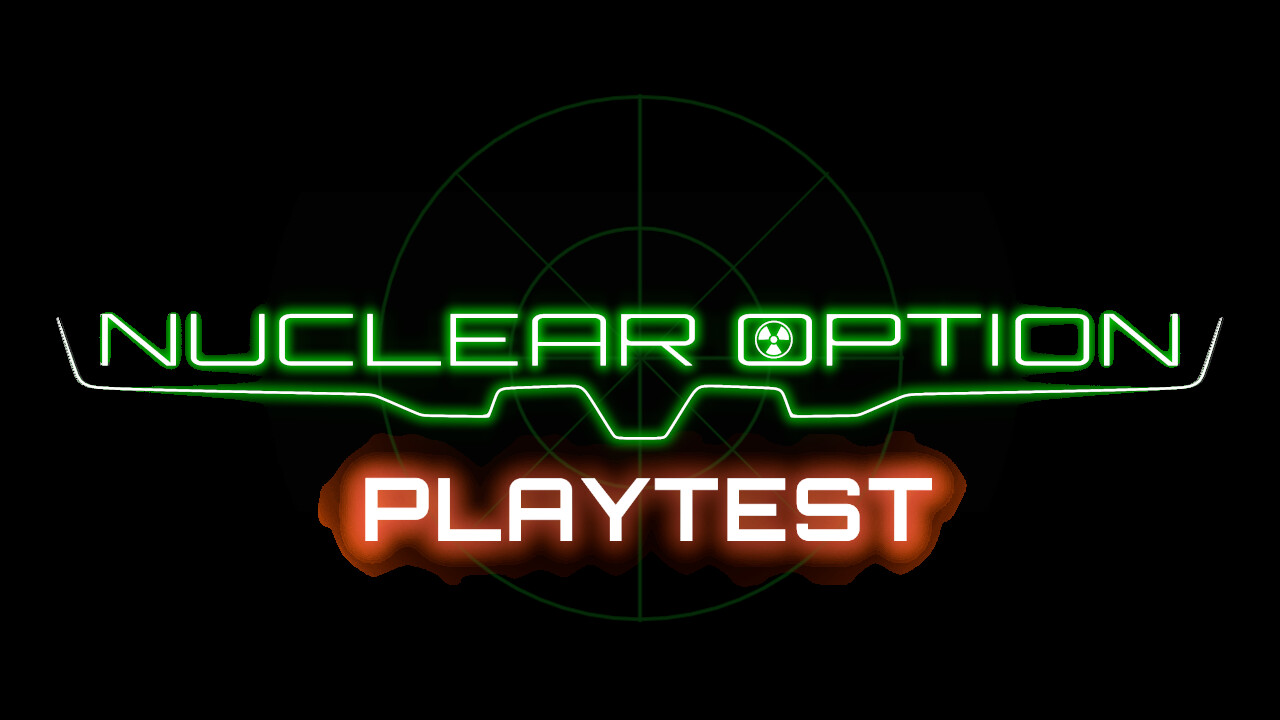 Nuclear Option Playtest Featured Screenshot #1