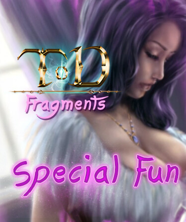 TOD Fragments: Special Fun