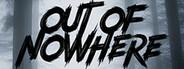 Out of Nowhere