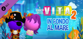 THE GAME OF LIFE 2: Under the Sea World