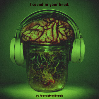 I live under your house. - I sound in your head. (Soundtrack)