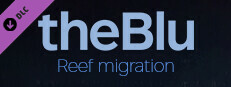 theBlu - Reef Migration Small Capsule Image