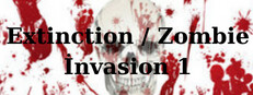 Extinction / Zombie İnvasion 1