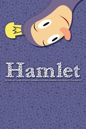 Обложка Hamlet or the Last Game without MMORPG Features, Shaders and Product Placement