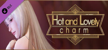 Hot And Lovely ：Charm - adult patch banner image