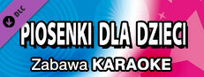 Zabawa Karaoke - Piosenki dla dzieci game capsule image
