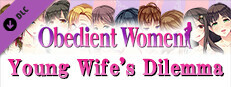 Obedient Women - Young Wife's Dilemma game capsule image