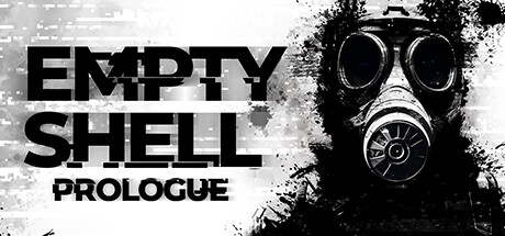 EMPTY SHELL: PROLOGUE Cover Image