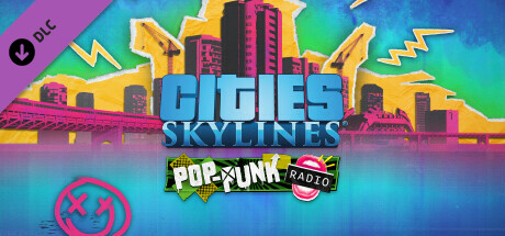 Cities: Skylines - Pop-Punk Radio banner image