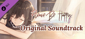Please Be Happy - Original Soundtrack