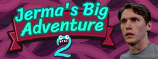 Jerma's Big Adventure 2 Banner