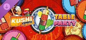 Table Party - Kushi Express