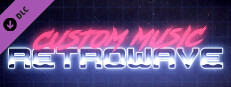 Retrowave - Custom Music Small Capsule Image