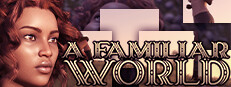 A Familiar World