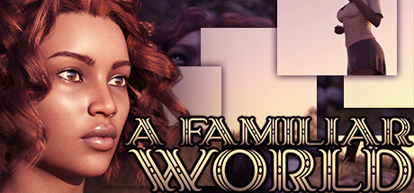 A Familiar World header art