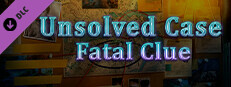 Unsolved Case: Fatal Clue DLC Small Capsule Image