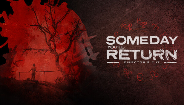 Someday You’ll Return