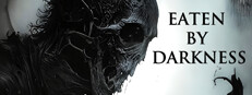 Eaten by Darkness