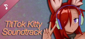 TitTok Kitty Soundtrack