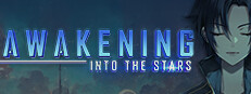 Awakening: Into the Stars