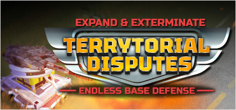 Expand & Exterminate: Terrytorial Disputes - Endless Base Defense Cheat Engine/CT