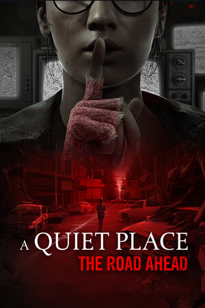 Cover art of A Quiet Place: The Road Ahead