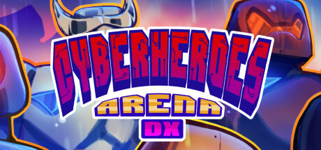 CyberHeroes Arena DX Cover Image
