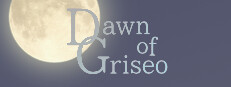 Dawn of Griseo