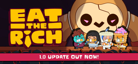 Eat the Rich: Greed Games