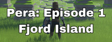 Pera: Episode 1 - Fjord Island