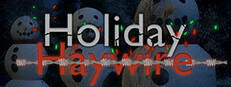 Holiday Haywire