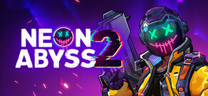 Neon Abyss 2