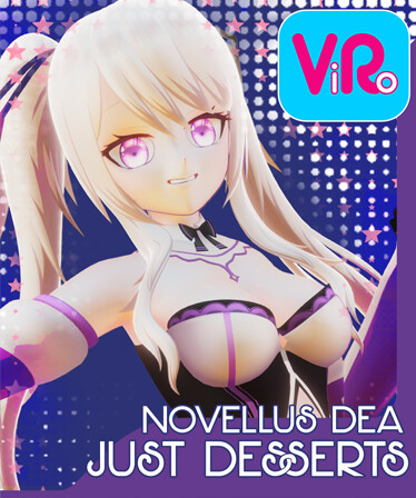 ViRo - Novellus Dea: Just Desserts