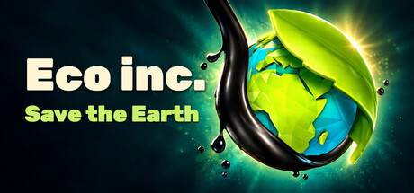 Eco inc. Save the Earth