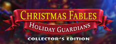 Christmas Fables: Holiday Guardians Collector's Edition