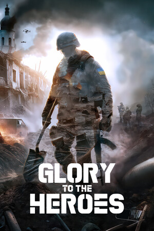 Glory To The Heroes™