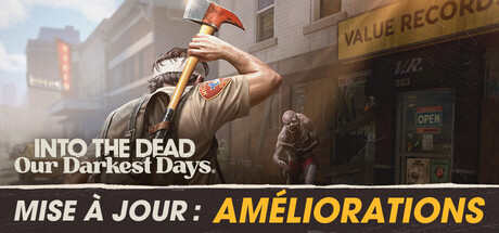 Into the Dead: Our Darkest Days